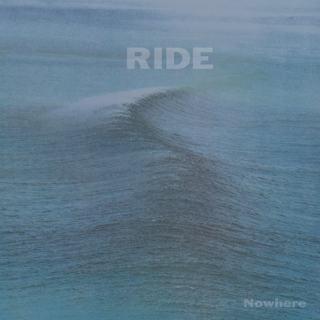 Nowhere by Ride album cover